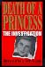 Death of a Princess: The Investigation