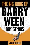 The Big Book of Barry Ween, Boy Genius