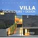 Masterpieces: Villa Architecture + Design (Masterpieces (Braun))