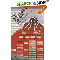 The Information Society as Post-Industrial Society