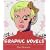 Graphic Novels: Everything You Need to Know