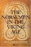 The Norsemen in the Viking Age