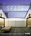 Book Space: Reshaping Your Home for the Way You Want to Live