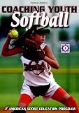Coaching Youth Softball, Fourth Edition