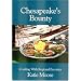 Chesapeake's Bounty - Cooking With Regional Favorites