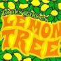 Lemon Tree / Take Care