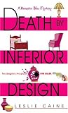 Death by Inferior Design (A Domestic Bliss Mystery)