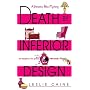 Death by Inferior Design (A Domestic Bliss Mystery)