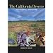 The California Deserts: An Ecological Rediscovery