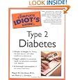 The Complete Idiot's Guide to Type 2 Diabetes (The Complete Idiot's Guide) by M.D., Mayer B. Davidson and Debra L. Gordon