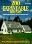 200 Expandable Home Plans: Stylish Designs With Bonus, Flexible or Finish-Later Space (Blue Ribbon Designer Series)