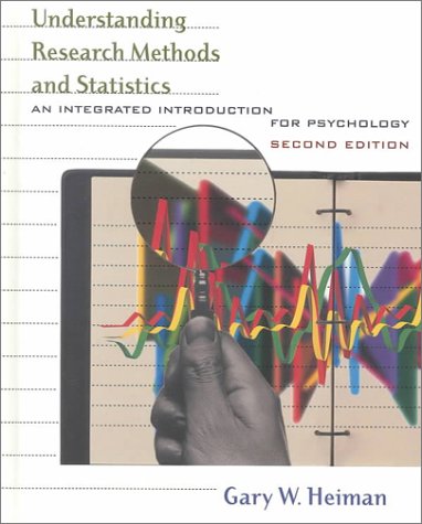 Understanding Research Methods and Statistics An Integrated Introduction for Psychology618043047