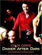 Dinner After Dark: Sexy, Sumptuous Supper Soirees