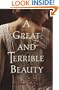 A Great and Terrible Beauty