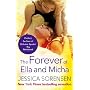 The Forever of Ella and Micha von Jessica Sorensen
