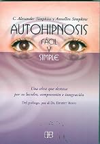 Autohipnosis: Facil Y Simple (Nueva Era) (Spanish Edition)