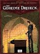Das geheime Dreieck 07 - Der Hochstapler: BD 7