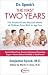 Dr. Spock's The First Two Years: The Emotional and Physical Needs of Children from Birth to Age 2