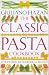 Classic Pasta Cookbook (Classic cookbook)