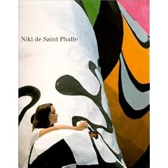 Niki de Saint Phalle. Sonderausgabe: Katalog zur Ausstellung in der Kunst- und Ausstellungshalle der Bundesrepublik Deutschland in Bonn, den McLellan ... im Musee d'Art Moderne de la Ville de Paris