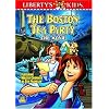 Liberty's Kids - The Boston Tea Party (Vol. 1)