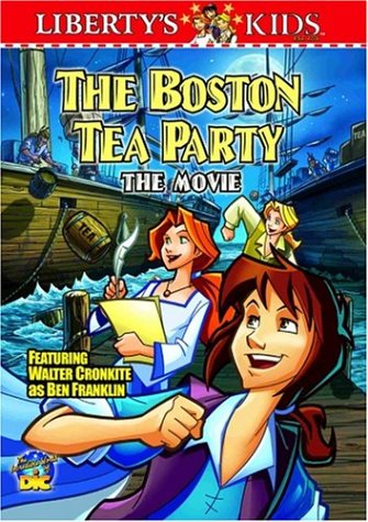 DVD: Liberty's Kids   The Boston Tea Party  Vol. 1 