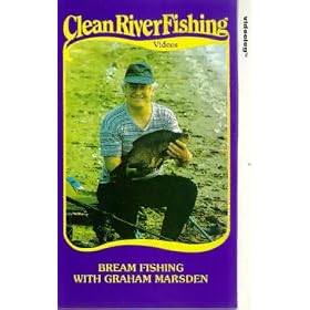 Clean River Fishing - Bream Fishing With Graham Marsden [VHS]