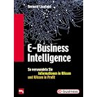 Click here to buy  E- Business Intelligence.  by Bernard Liautaud, Mark Hammond, and Helga H�hlein.