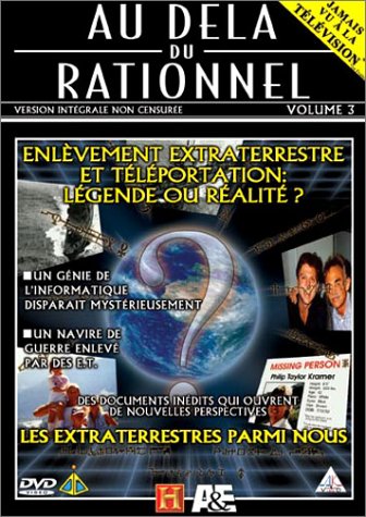 Au del� du rationnel - Vol.3 dvd, Film dvd Au del� du rationnel - Vol.3