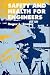 Books : Safety and Health for Engineers (Industrial Health & Safety)