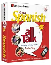 Spanish All Talk Complete Language Course (16 Hour/16 Cds): Learn to Understand and Speak Spanish with Linguaphone Language Programs (All Talk)
