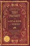 The Wit and Wisdom of Discworld