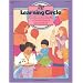 The Learning Circle: A Preschool Teacher's Guide to Circle Time