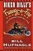Biker Billy's Freeway-A-Fire Cookbook: Life's Too Short to Eat Dull Food