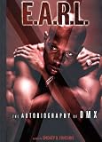 E.A.R.L.: The Autobiography of DMX