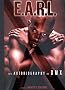 E.A.R.L.: The Autobiography of DMX E.A.R.L.: The Autobiography of DMX