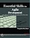 cover of Essential Skills for Agile Development