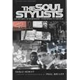 The Soul Stylists: Sixty Years of Modernism