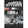 The Soul Stylists: Sixty Years of Modernism