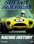 Shelby American Racing History