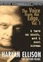 I Have No Mouth, and I Must Scream: The Voice from the Edge, Vol. I (Fantastic Audio Series : the Voice from the Edge, Volume 1)