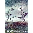 Big December Canvasbacks, Revised by Worth Mathewson