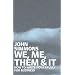 We, Me, Them & It: How to Write Powerfully for Business