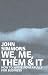 We, Me, Them & It: How to Write Powerfully for Business
