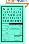 Modern Techniques in Applied Molecular Spectroscopy