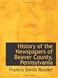 History of the Newspapers of Beaver County, Pennsylvania
