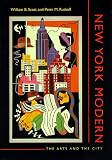 New York Modern: The Arts and the City