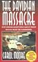 Davidian Massacre: Disturbing Questions About Waco Which Must Be Answered