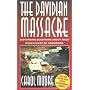Davidian Massacre: Disturbing Questions About Waco Which Must Be Answered