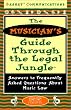 The Musician's Guide Through the Legal Jungle : Answers to Frequently Asked Questions About Music Law (Guide Through the Legal Jungle Audiobook Series)